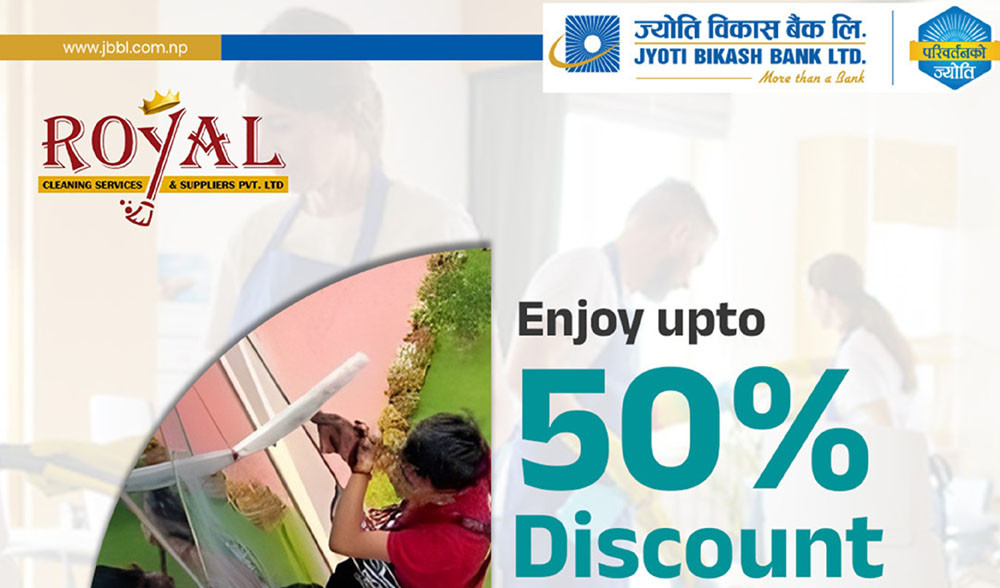ज्योति विकास बैंकका ग्राहकलाई “Royal Cleaning Services and Suppliers” मा विशेष छुट