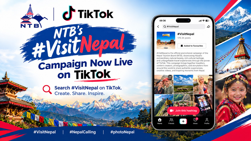 नेपाल पर्यटन बोर्ड र टिकटकको सहकार्यमा ‘#VisitNepal’ प्रवर्द्धनात्मक अभियान सुरु